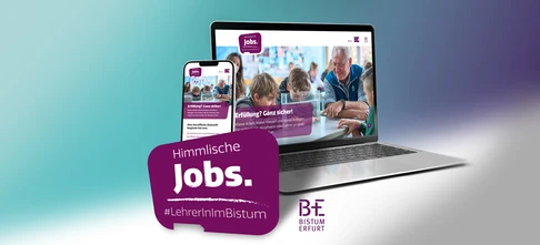 Bistum Erfurt - Arbeitgebermarke und Website „Himmlische Jobs.“ Bistum Erfurt - Arbeitgebermarke und Website „Himmlische Jobs.“
