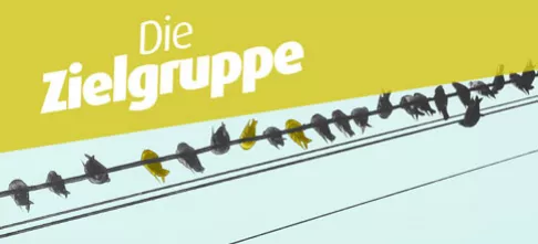 Zielgruppengenaue Kommunikation